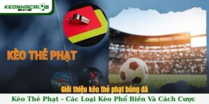 Kèo thẻ phạt